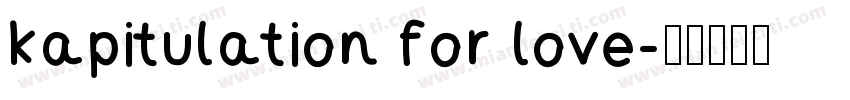kapitulation for love字体转换